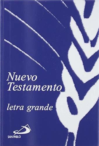 Nuevo Testamento (letra Grande), De Aa. Vv.. San Pablo Editorial, Tapa Blanda En Español, 2011