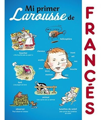 Mi Primer Larousse De Francés