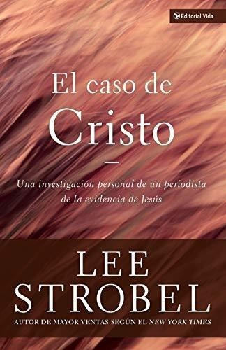 El Caso De Cristo&-.