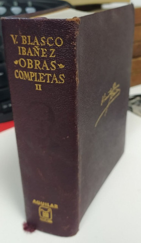 Vicente Blasco Ibañez Obras Completas Tomo Ii Hoja Biblia