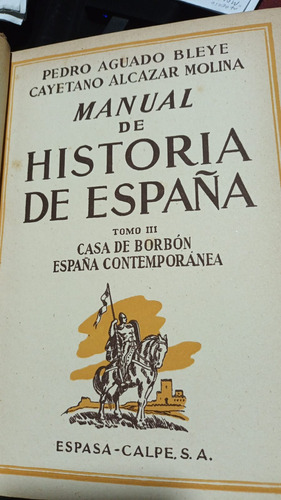 Manual De Historia De España Tres Tomos Pedro Aguado Bleye