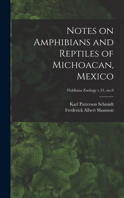 Libro Notes On Amphibians And Reptiles Of Michoacan, Mexi...