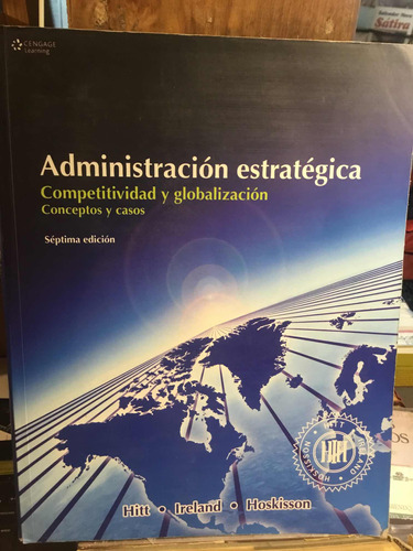 Administración Estratégica Competitividad Y Globalización