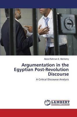 Libro Argumentation In The Egyptian Post-revolution Disco...