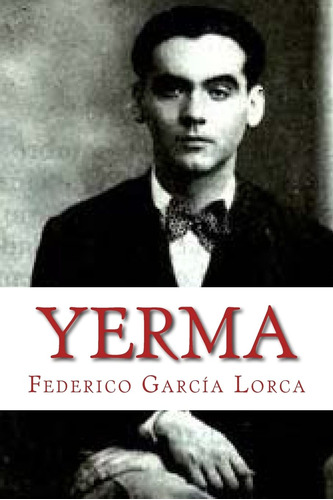 Libro : Yerma - Lorca, Federico Garcia