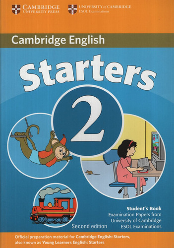 Cambridge Starters 2 - Student's Book, de VV. AA.. Editorial CAMBRIDGE UNIVERSITY PRESS, tapa blanda en inglés internacional, 2007