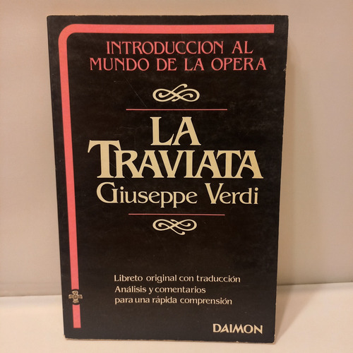  Introducción Al Mundo De La Opera - La Traviata Verdi