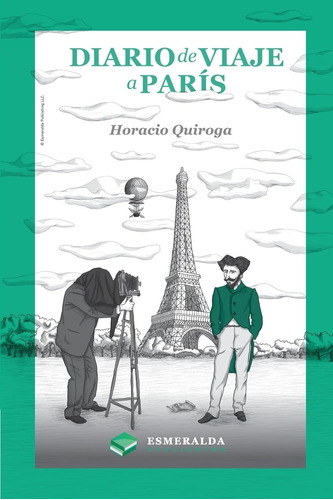 Libro: Diario De Viaje A París: Edición Revisada (spanish Ed