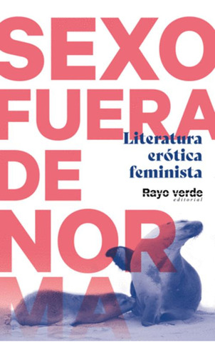 Libro Sexo Fuera De Norma