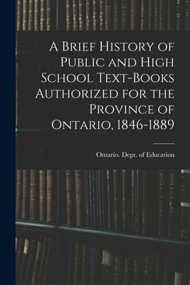 Libro A Brief History Of Public And High School Text-book...