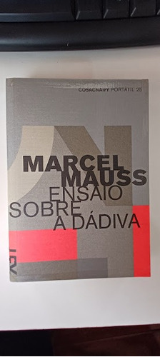 Ensaio Sobre A Dádiva - Marcel Mauss