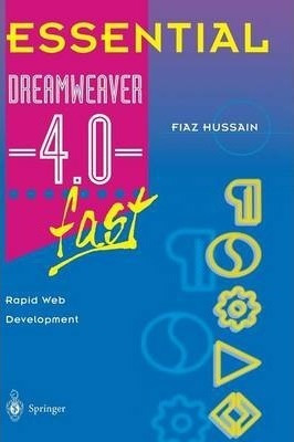 Essential Dreamweaver (r) 4.0 Fast - Fiaz Hussain (paperb...
