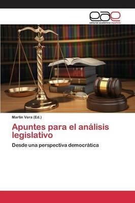 Apuntes Para El Analisis Legislativo - Vera Martin