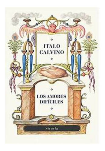 Amores Dificiles (biblioteca Calvino) - Calvino Italo.