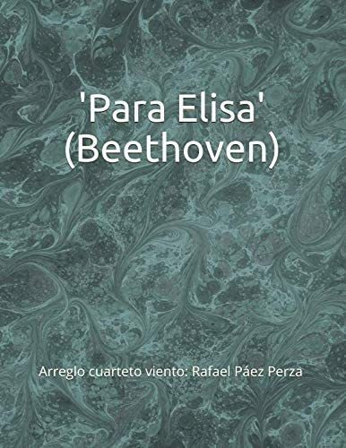 Libro: Para Elisa (beethoven): Arreglo Cuarteto Vien