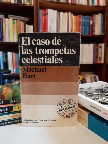 El Caso De Las Trompetas Celestiales, Michael Burt, Wl.