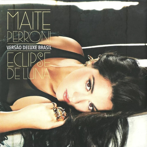 Cd Maite Perroni - Eclipse De Luna (versión Deluxe Brasil)