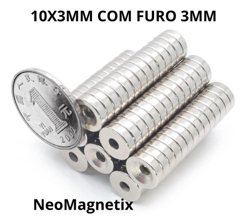 Imã Neodímio Neomagnetix - 10mm X 3mm (furo 3mm) 50 Unidades