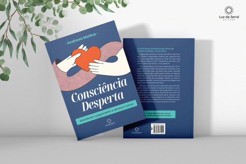 Consciencia Desperta - Abandone O Julgamento E Abr, De Molina, Andresa. Editora Luz Da Serra Editora, Capa Mole Em Português