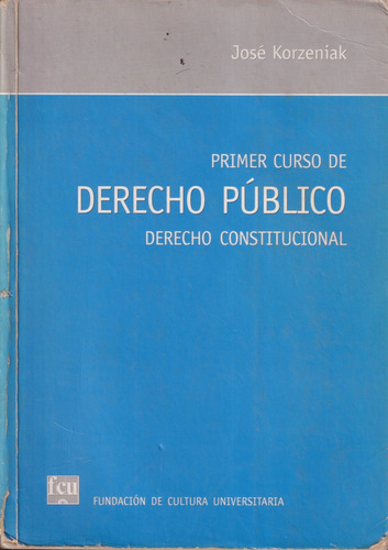 Primer Curso De Derecho Publico Jose Korzeniak