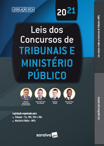 Leis dos concursos de tribunais e Ministério Público, de Oliveira, Paulo Henrique de. Editora Saraiva Educação S. A., capa mole em português, 2021