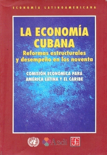 La Economía Cubana - Cepal