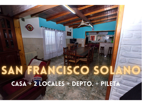 Venta Casa 3 Amb. + 2 Locales + Depto. En Solano