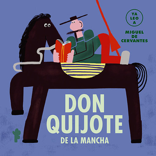 Don Quijote De La Mancha (ya Leo A) - De Cervantes,miguel