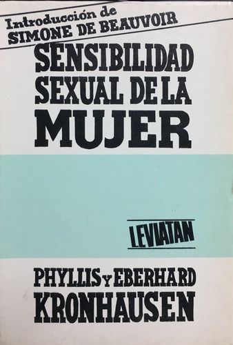 Sensibilidad Sexual De La Mujer, De Kronhausen, Phyllis. Editorial Siglo Veinte, Tapa Tapa Blanda En Español