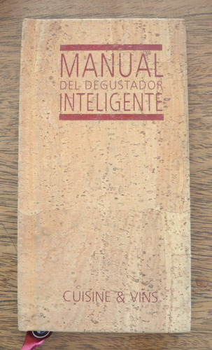 Manual Del Degustador Inteligente, Brascó / Checa,