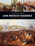 Juan Mauricio Rugendas La Mirada De Un Viajero - Vv.aa. (pa