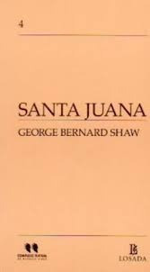 Santa Juana - George Bernard Shaw 