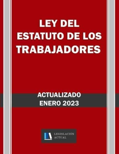 Libro: Ley Del Estatuto De Los Trabajadores. Actualizado. Le