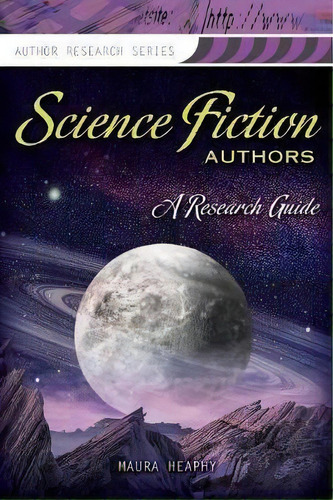 Science Fiction Authors : A Research Guide, De Maura Heaphy. Editorial Abc-clio, Tapa Blanda En Inglés, 2008