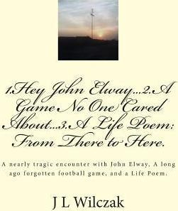 Libro 1.hey John Elway..2.a Game No One Cared About..3. F...