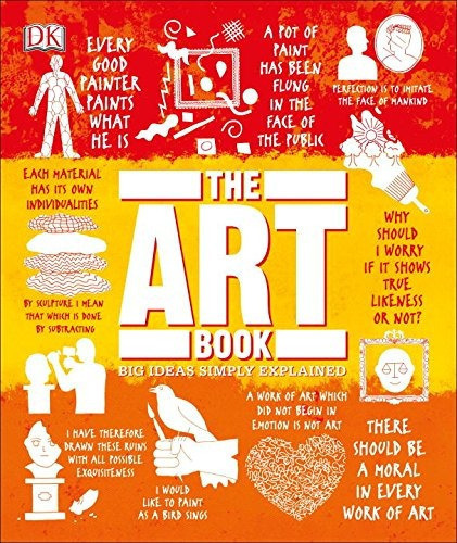The Art Book: The Art Book, De Dorling Kindersley Limited. Editorial Dk Pub, Tapa Dura, Edición 2017 En Inglés, 2017
