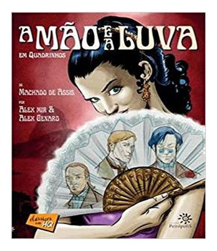 Mao E A Luva Em Quadrinhos, A: Mao E A Luva Em Quadrinhos, A, De Vários Autores. Editora Peiropolis, Capa Mole, Edição 1 Em Português