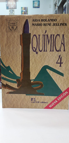 Quimica 4 - Serie Plata - Az 