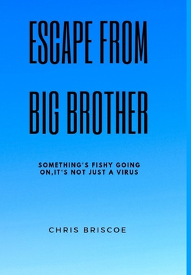 Libro Escape Big Brother: Something's Very Fishy Going On...