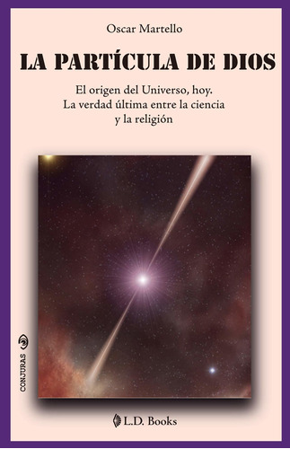 Particula De Dios, La Nuevo