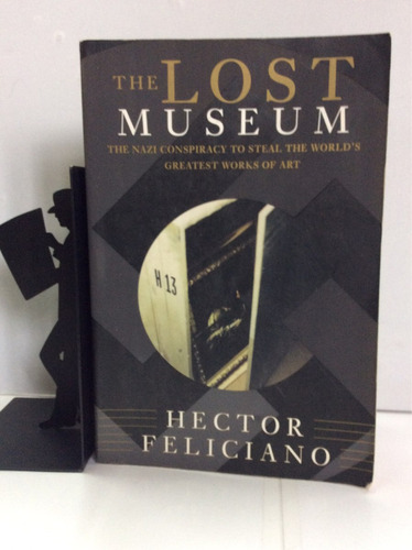 El Museo Perdido - Hector Feliciano - En Inglés - Nazis 