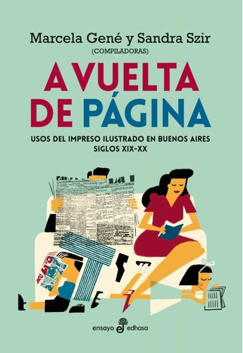 A Vuelta De Pagina - Usos Del Imperio Ilustrado En Buenos Ai