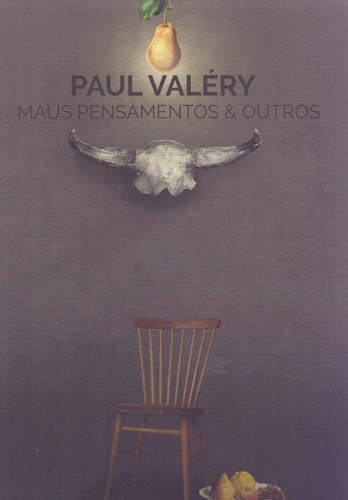 Maus pensamentos e outros, de Valéry, Paul. Série Biblioteca antagonista Editora BRO Global Distribuidora Ltda, capa mole em português, 2016