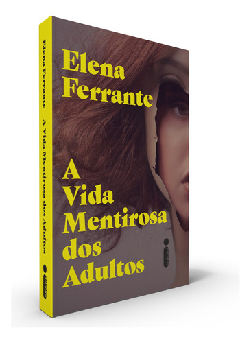 A Vida Mentirosa dos Adultos, de Ferrante, Elena. Editora Intrínseca Ltda., capa mole, edição livro brochura em português, 2020