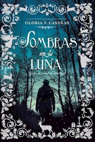 Imagen 4 de 4 de Trilogía Tres Lunas De Navidad (3 Libros) - Gloria Casañas