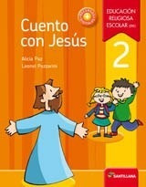 Cuento Con Jesus 2 De Paz - Santillana