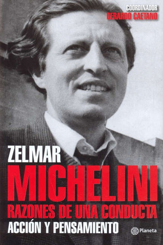 Zelmar Michelini* - Gerardo Caetano