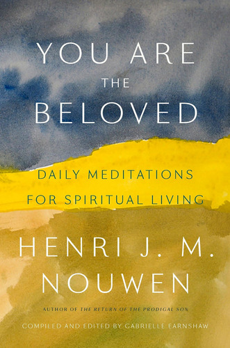 Libro: You Are The Beloved: Daily Meditations For Spiritual