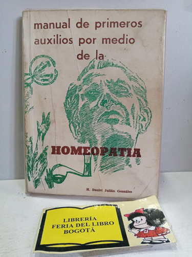 Manual De Primeros Auxilios Por Medio De La Homeopatia