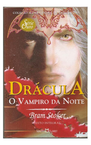 Drácula, O Vampiro Da Noite - Bram Stoker